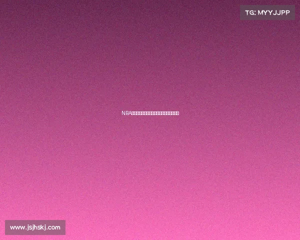 NBA赛事买卖全方位指南助您轻松交易获利秘籍